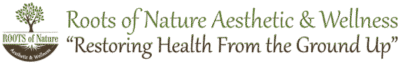 Roots of Nature Aesthetic & Wellness